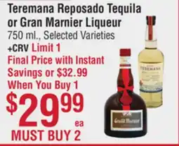 Smart & Final Teremana Reposado Tequila or Gran Marnier Liqueur offer