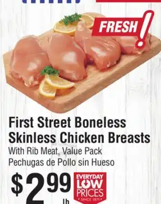 Smart & Final First Street Boneless Skinless Chicken Breasts offer
