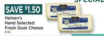 Heinen's Heinen's Hand Selected Fresh Goat Cheese offer