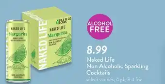 Fresh Thyme Naked Life Non Alcoholic Sparkling Cocktails offer