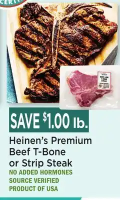 Heinen's Heinen's Premium Beef T-Bone or Strip Steak offer