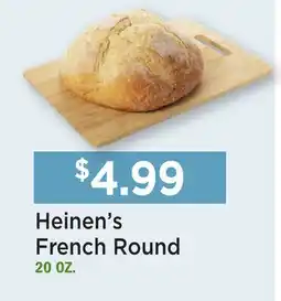 Heinen's Heinen's French Round offer