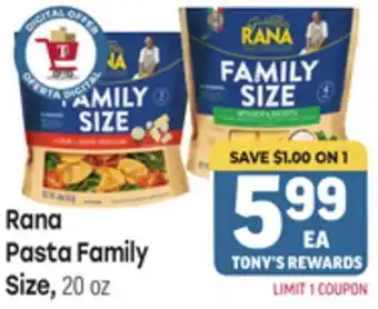 Tony’s Fresh Market Rana Pasta Family Size offer