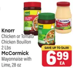 Tony’s Fresh Market Knorr Chicken or Tomato Chicken Bouillon 2 Lbs, McCormick Mayonnaise with Lime offer