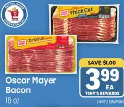 Tony’s Fresh Market Oscar Mayer Bacon offer