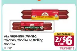 Tony’s Fresh Market V & V Supremo Chorizo, Chicken Chorizo or Grilling offer