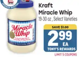 Tony’s Fresh Market Kraft Miracle Whip offer