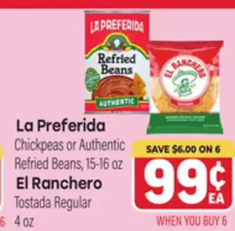Tony’s Fresh Market La Preferida or El Ranchero offer
