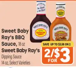 Tony’s Fresh Market Sweet Baby Ray's BBQ Sauce, 18 oz Sweet Baby Ray's Dipping Sauce 14 oz offer