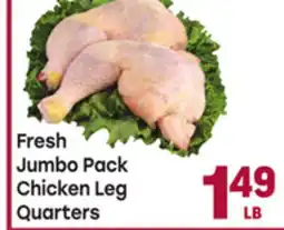 Tony’s Fresh Market Fresh Jumbo Pack Chicken Leg Quarters offer