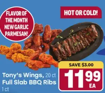Tony’s Fresh Market Tony's Wings 20 ct Slab BBQ Ribs 1 ct offer