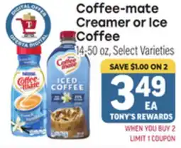 Tony’s Fresh Market Coffee-mate Creamer or Ice Creamer offer