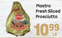 Tony’s Fresh Market Mastro Fresh Sliced Prosciutto offer