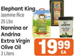 Tony’s Fresh Market Elephant King Jasmine Rice, 25 Lbs Nannina or Andrina Extra Virgin Olive Oil 3 Liters offer