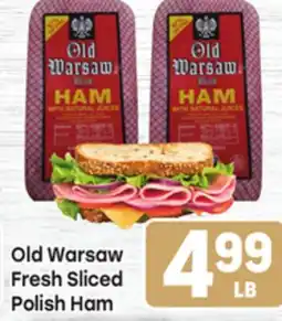 Tony’s Fresh Market Old Warsaw Fresh Sliced Polish Ham offer