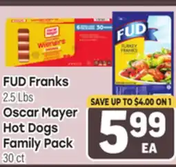 Tony’s Fresh Market FUD Franks, 2.5 Lbs Oscar Mayer Hot Dogs Family Pack, 30 ct offer