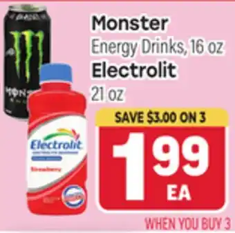 Tony’s Fresh Market Monster Energy Drinks 16 oz., Electrolit 21 oz offer