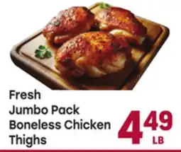 Tony’s Fresh Market Fresh Jumbo Pack Boneless Chicken Thighs offer