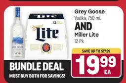 Tony’s Fresh Market Grey Goose Vodka 750 mL Miller Lite Miller Lite 12 Pk offer