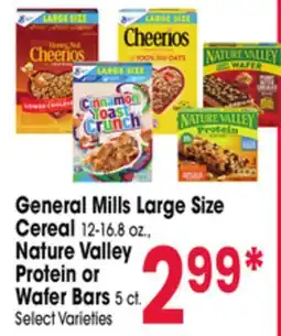 Jewel-Osco General Mills Large Size Cereal 12-16.8 oz., Nature Valley Protein or Wafer Bars 5 ct offer