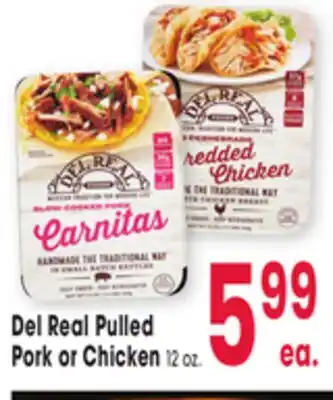 Jewel-Osco Del Real Pulled Pork or Chicken offer