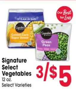 Jewel-Osco Signature Select Vegetables offer