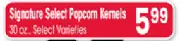 Jewel-Osco Signature Select Popcorn Kernels offer