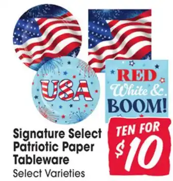 Jewel-Osco Signature Select Patriotic Paper Tableware offer