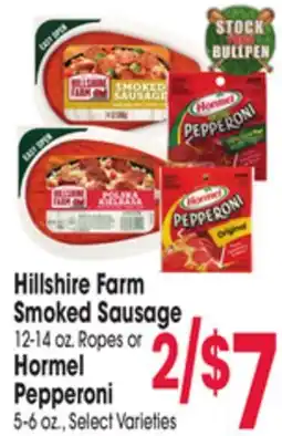Jewel-Osco Hillshire Farm Smoked Sausage 12-14 oz. Ropes or Hormel Pepperoni 5-6 oz offer