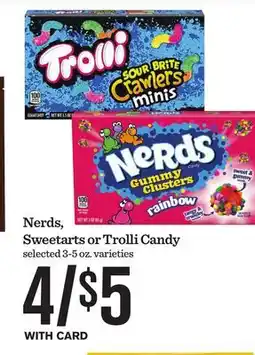 Mariano's Nerds, Sweetarts or Trolli Candy offer