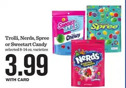 Mariano's Trolli, Nerds, Spree or Sweetart Candy offer