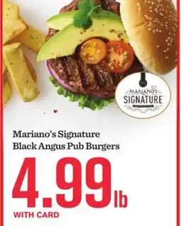Mariano's Mariano's Signature Black Angus Pub Burgers offer