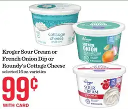 Mariano's Kroger Sour Cream or French Onion Dip or Roundy's Cottage Cheese offer
