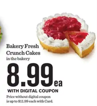 Mariano's Bakery Fresh Crunch Cakes offer