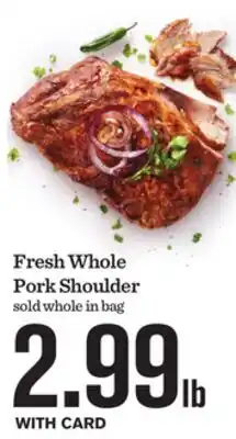 Mariano's Fresh Whole Pork Shoulder offer