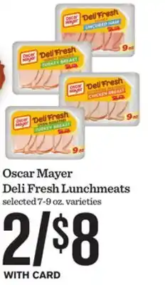 Mariano's Oscar Mayer Deli Fresh Lunchmeats offer