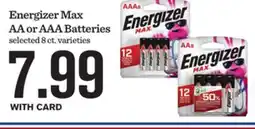 Mariano's Energizer Max AA or AAA Batteries offer