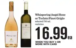 Mariano's Whispering Angel Rose or Terlato Pinot Grigio offer