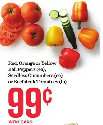 Mariano's Red, Orange or Yellow Bell Peppers (ea), Seedless Cucumbers (ea) or Beefsteak Tomatoes (lb) offer