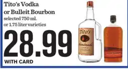 Mariano's Tito's Vodka or Bulleit Bourbon offer