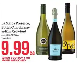 Mariano's La Marca Prosecco, Butter Chardonnay or Kim Crawford offer
