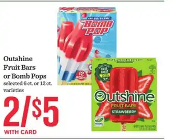 Mariano's Outshine Fruit Bars or Bomb Pops offer