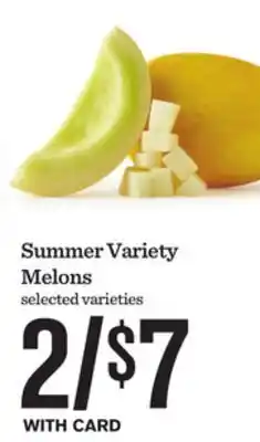Mariano's Summer Variety Melons offer