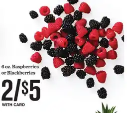 Mariano's 6 oz. Raspberries or Blackberries offer