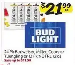 Winn Dixie 24 Pk Budweiser, Miller, Coors or Yuengling or 12 Pk NÜTRL 12 oz offer