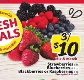 Winn Dixie Strawberries, Blueberries, Blackberries or Raspberries offer