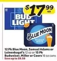 Winn Dixie Blue Moon, Samuel Adams or Leinenkugel's offer