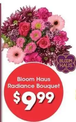 Kroger Bloom Haus Radiance Bouquet offer