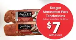 Kroger Kroger Marinated Pork Tenderloins offer