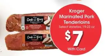 Kroger Kroger Marinated Pork Tenderloins offer